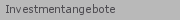 Investmentangebote