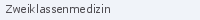 Zweiklassenmedizin